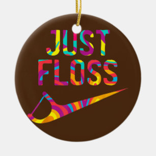 Just Floss Funny Dental Oral Hygienist RDH Keramik Ornament