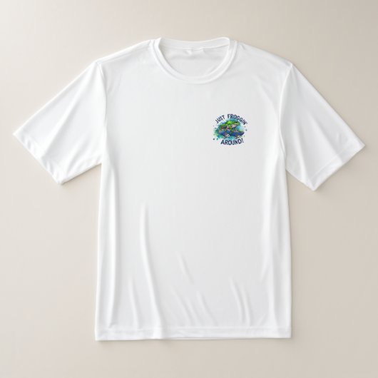 🐸 Just Froggin' Around - Fun & T-Shirt (Ablage )