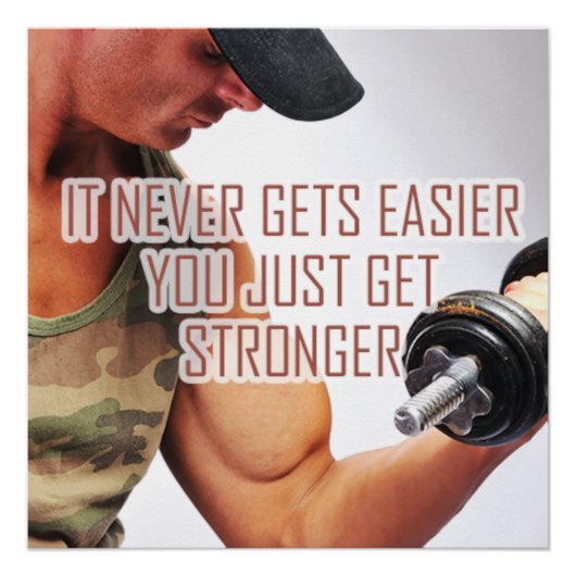 Just Get Stronger Motivational Poster (Vorderseite)