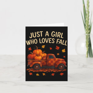 Just Girl Who Liebe Fall Saison Pumpkin Truck Autu Karte