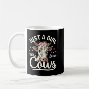 Just Girl Who Lieben Kühe Moo Vintag Bauer Milk C Kaffeetasse
