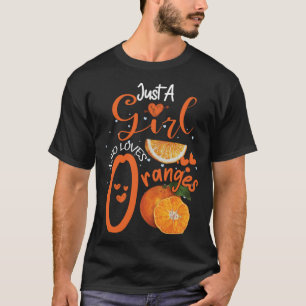 Just Girl Who Lieben Orangen Niedliches Obst T-Shirt