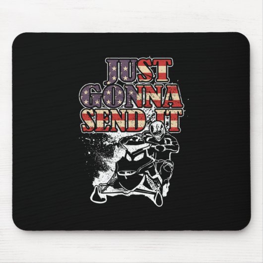 Just Gonna Send It Patriotic USA Flag Snowmobile Mousepad (Vorne)