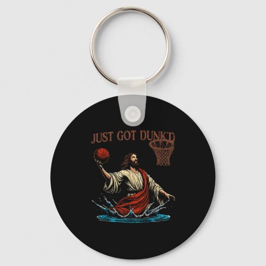 Just Got Dunked Funny Baptism Jesus Christian Bask Schlüsselanhänger (Vorderseite)