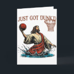 Just Got Dunked Lustiger Tauf-Jesus-Christlicher B Karte<br><div class="desc">Just Got Dunked Lustige Taufe Jesus Christlicher Basketball</div>