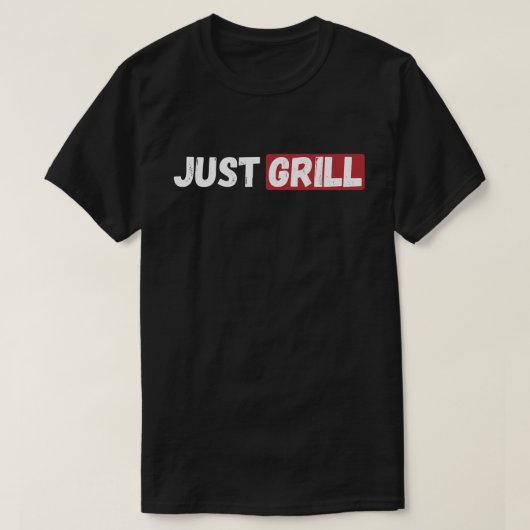 Just Grill T-Shirt (Design vorne)