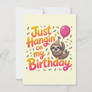 Just Hangin' auf My Birthday Sloth Unisex Postkarte