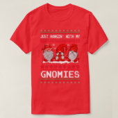 Just Hangin mit meinen Gnomies (2)  T-Shirt (Design vorne)
