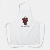 Just Have Fun" Grape Apron – Fun Kitchen or Wine Schürze (Vorderseite)