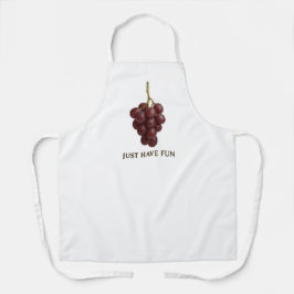 Just Have Fun" Grape Apron – Fun Kitchen or Wine  Schürze