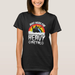 Just Here for Heavy Metal Satan Goth Cat Heavy Met T-Shirt
