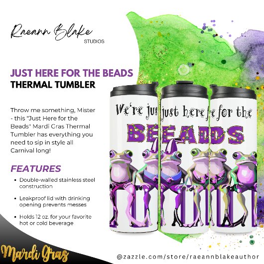 "Just Here for the Beads" Mardi Gras Thermosbecher