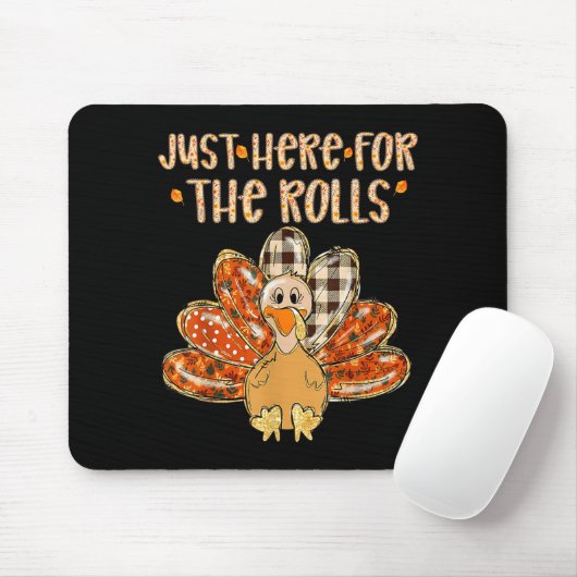 Just Here For The Rolls Family Thanksgiving Turkey Mousepad (Mit Mouse)