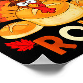 Just Here For The Rolls Funny Thanksgiving Dinner Poster (Ecke)