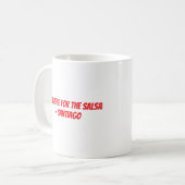 "Just here for the Salsa" Custom Cinco De Mayo Kaffeetasse (Vorderseite Links)