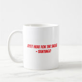 "Just here for the Salsa" Custom Cinco De Mayo Kaffeetasse (Links)