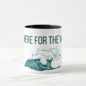 Just Here for the Vibes Mug  Tasse (Zentrum)