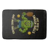 Just Here to Smash Balls and Make Friends Badematte (Vorderseite)