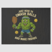 Just Here to Smash Balls and Make Friends Seidenpapier (Vorderseite)