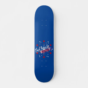 JUST HIER TO BANG lustige 4. Juli Feuerwerk Skateboard