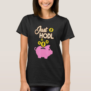 Just Hodl Ethereum Eth Kryptowährung Digital Curry T-Shirt