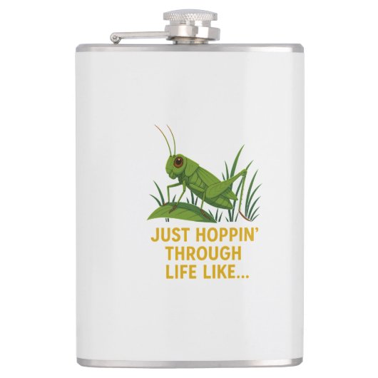 "Just Hoppin’ Funny Grasshopper Art" Flachmann (Vorderseite)