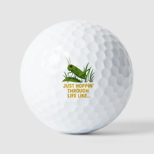 "Just Hoppin’ Funny Grasshopper Art" Golfball (Vorderseite)