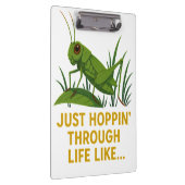 "Just Hoppin’ Funny Grasshopper Art" Klemmbrett (Rechts)
