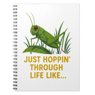 "Just Hoppin’ Funny Grasshopper Art" Notizblock