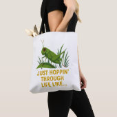 "Just Hoppin’ Funny Grasshopper Art" Tasche (Von Nahem)