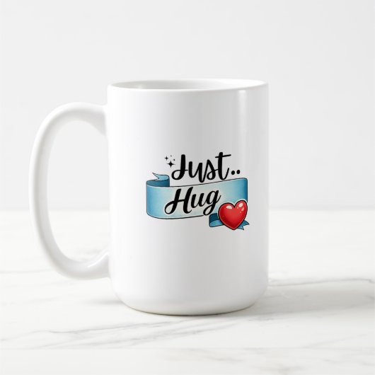 Just Hug Cute Heart Ribbon Kaffeetasse (Links)