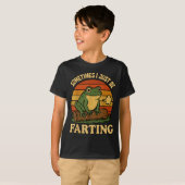 Just I Sometimes Frog Farting Sarcastic Meme T-Shirt (Vorne ganz)