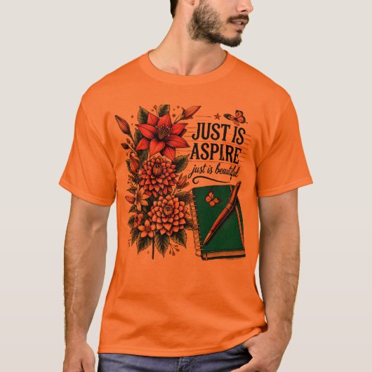 Just is Aspire Design mit Blume T-Shirt (Vorderseite)