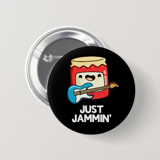Just Jammin Funny Rocker Jam Pun Dark BG Button (Vorne & Hinten)
