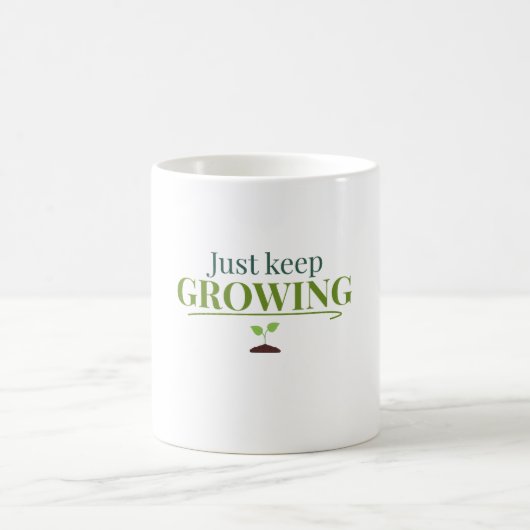Just Keep Growing Plant Lover– Gardening & Nature Kaffeetasse (Mittel)