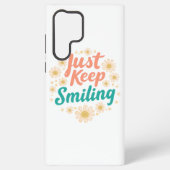 "Just Keep Smiling" with Cheerful Daisies Samsung Galaxy Hülle (Rückseite)