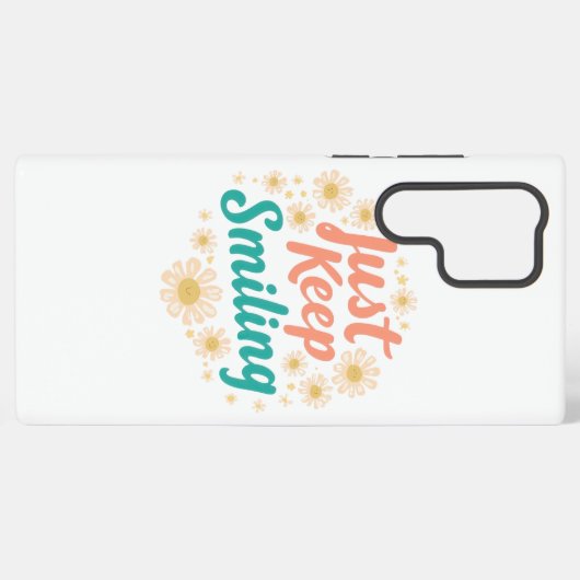 "Just Keep Smiling" with Cheerful Daisies Samsung Galaxy Hülle (Rückseite (Horizontal))