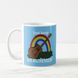 Just Keep Strummin’ Ukulele Rainbow Hawaiian Kaffeetasse