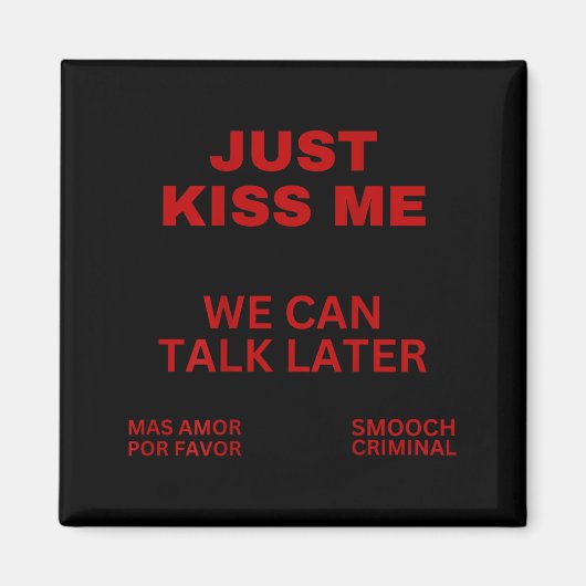 Just Kiss Me Cute Valentine's Day Lover Magnet (Vorne)