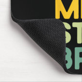 Just Lass Me Stim Bro Funny Autism Bewusstsein (au Mousepad (Ecke)