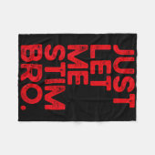 Just Lass Me Stim Bro Funny Autismus Bewusstsein M Fleecedecke (Vorderseite (Horizontal))
