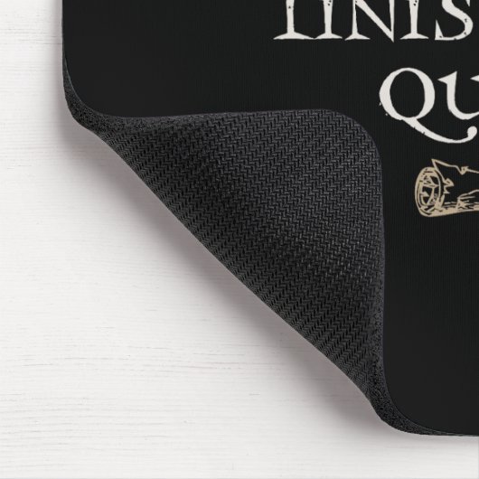 Just Let Finish This Quest Mousepad (Ecke)