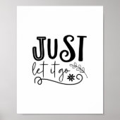 Just Let it Go - Boho Minimalist Motivational Poster (Vorne)