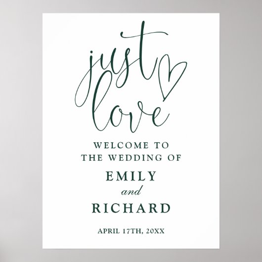 Just Liebe Emerald Green Wedding Willkommenszeiche Poster (Vorne)
