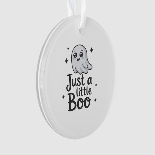 Just Little Boo Funny Design Ornament (Vorderseite)