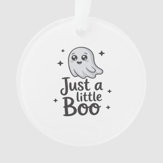 Just Little Boo Funny Design Ornament (Vorderseite)