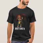 Just Loc d T-Shirt (Vorderseite)