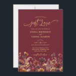 Just Love Rustic Burgundy Boho Wildflowers Wedding Einladung<br><div class="desc">Invite your guests to your special day with this lovely rustic boho chic wildflowers wedding invitation. Featuring a charming mix of autumn flowers and grasses in gold, burgundy, sienna, and marigold on a burgundy background, it's titled with a bold, handwritten "nothing fancy Just Love!" in elegant script lettering. Beautiful and...</div>