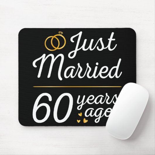 Just Married 60 Years Ago II Mousepad (Mit Mouse)