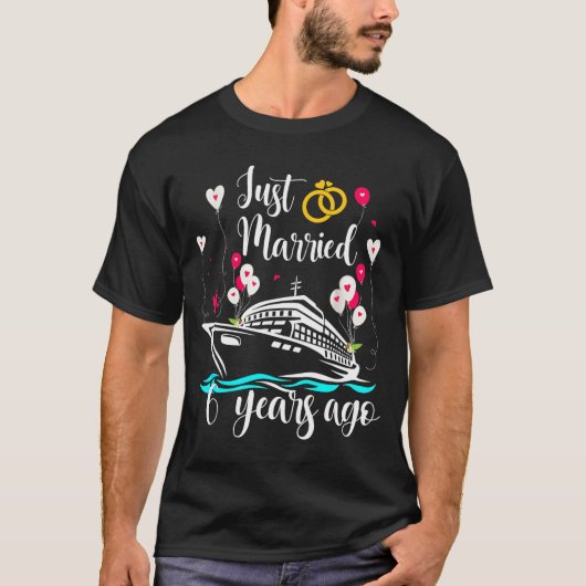 Just Married 6 Years Ago 6th Anniversary Cruise Tr T-Shirt (Vorderseite)